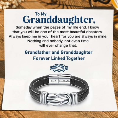 To My Granddaughter - "Grandfather and Granddaughter Forever Linked Together" Braided Leather Bracelet