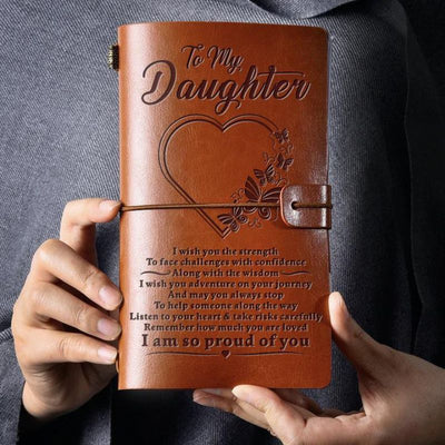 To My Daughter -I am So Proud of You - Engraved Leather Journal Notebook