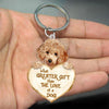 Poodle What Greater Gift Than The Love Of A Dog Acrylic Keychain GG003